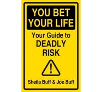 Joe Buff Sheila Buff You Bet Your Life (Copertina rigida)