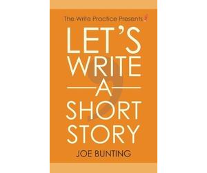 Joe Bunting Let's Write a Short Story (Tascabile)