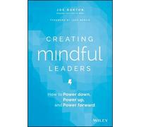 Joe Burton Creating Mindful Leaders (Copertina rigida)
