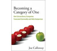 Joe Calloway Becoming a Category of One (Tascabile)