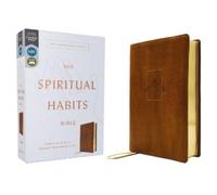Joe Carter NIV, Spiritual Habits Bible, Leathersoft, Tan, (Rilegato in ecopelle)