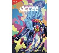 Joe Casey Accell Vol. 3 (Tascabile)