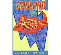 Joe Casey Godland Volume 3: Proto-Plastic Party (Tascabile) GODLAND TP