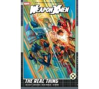 Weapon X-Men: The Real Thing: 1