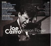 Joe Castro Passion Flower / For Doris Duke (CD)