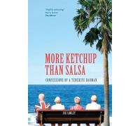 Joe Cawley More Ketchup Than Salsa (Tascabile)