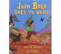 Joe Cepeda Juan Bobo Goes to Work (Copertina rigida)