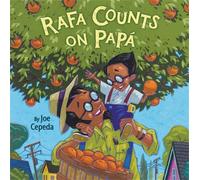 Joe Cepeda Rafa Counts on Papá (Copertina rigida)