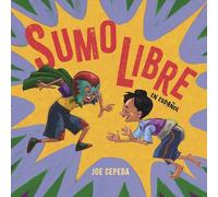 Joe Cepeda Sumo Libre (Spanish Edition) (Copertina rigida)