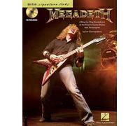 Megadeth: Guitar: A Step-by-Step Breakdown of the Band