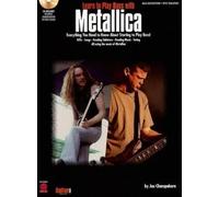 Joe Charupakorn Metallica Learn to Play Bass with Metallica (Tascabile)