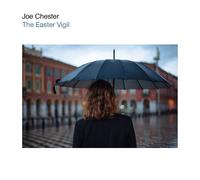 Joe Chester The Easter Vigil (CD) Album