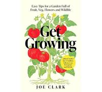 Joe Clark Get Growing (Tascabile) (PRESALE 05/03/2026)