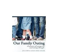 Joe Cobb Leigh Anne Taylor Our Family Outing (Tascabile)