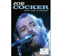 Joe Cocker - Cry Me A River - Dvd