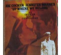 Joe Cocker & Jennifer Warnes - Joe Cocker & Jennifer Warnes Up Where We Belong UK 45 7" sgl +Pic. Slv