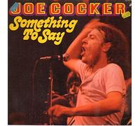 Joe Cocker - Something to say [Vinyl-LP]
