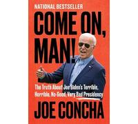 Joe Concha Come On, Man (Copertina rigida)