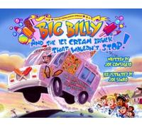 Joe Consiglio Big Billy and the Ice Cream Truck that Wouldn't (Copertina rigida)