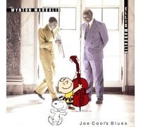 Joe Cool S Blues [Re-Issue]