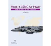 Joe Copalman Modern USMC Air Power (Tascabile)