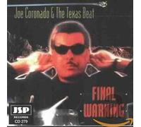 Joe Coronado and the Texas Beat - Final Warning