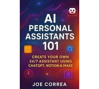 Joe Correa AI Personal Assistants 101 (Tascabile) No-Code AI Agent Builder