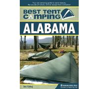 Joe Cuhaj Best Tent Camping: Alabama (Copertina rigida) Best Tent Camping