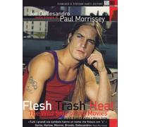 Joe Dallesandro nella trilogia di Paul Morrissey: Flesh + Trash + Heat - The wild side of the movies (+libro)