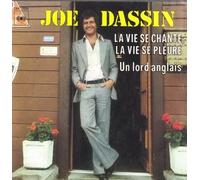 Joe Dassin - La vie se chante la vie se pleure