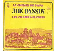 Joe Dassin - (VINYL 7") Le Chemin De Papa / Les Champs Élysees