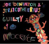 Joe Deninzon Guilty of Innocence (CD)