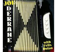 Joe Derrane with Felix Dolan Give Us Another (CD) Album