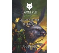 Joe Dever Alexa Einsamer Wolf 04 - Die Schlucht des Schicksals: Fant (Tascabile)