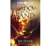 Joe Dever Shadow on the Sand (Copertina rigida)