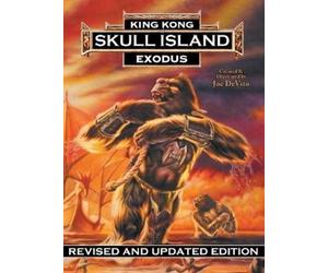 Joe DeVito Brad Strickland King Kong of Skull Island (Copertina rigida)