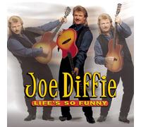 Joe Diffie LIFE'S SO FUNNY