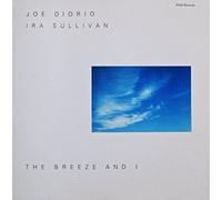 JOE DIORIO & IRA SULLIVAN - The Breeze and I