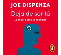Joe Dispenza, Núria Martí Pérez - translator Deja de ser tú: La m (Tascabile)