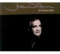 JOE DOLAN - NO BETTER MAN -HIS GREATEST HITS