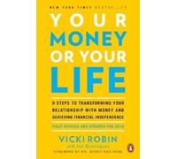 Joe Dominguez Vicki Robin Your Money or Your Life (Tascabile)