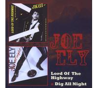 Joe Ely - Dig All Night/lord Of The - Cd
