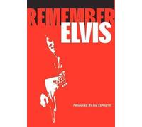 Joe Esposito Remember Elvis (Copertina rigida)