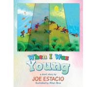 Joe Estacio When I Was Young (Tascabile)