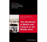 Joe F. Khalil Toury The Handbook of Media and Culture in the (Copertina rigida)