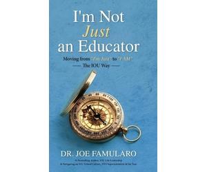 Joe Famularo Charles Dedrick I'm Not Just an Educator (Copertina rigida)