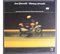 JOE FARRELL - penny arcade