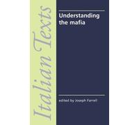 Joe Farrell Understanding the Mafia (Tascabile)