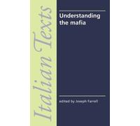 Joe Farrell Understanding the Mafia (Tascabile)
