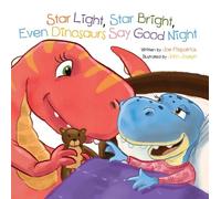 Joe Fitzpatrick Star Light, Star Bright, Even Dinosaurs Say G (Libro di cartone)